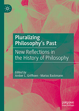 Livre Relié Pluralizing Philosophy s Past de 