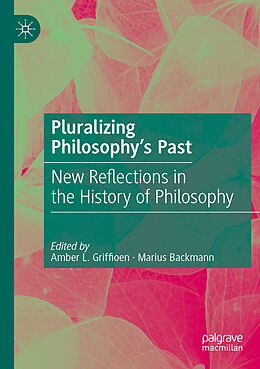 Couverture cartonnée Pluralizing Philosophy s Past de 