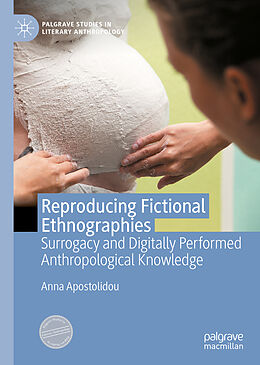 Livre Relié Reproducing Fictional Ethnographies de Anna Apostolidou