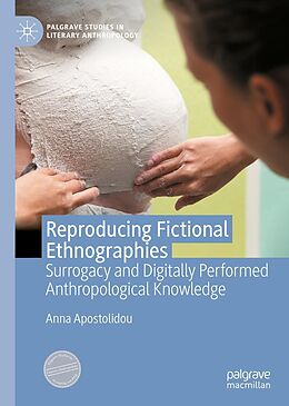 eBook (pdf) Reproducing Fictional Ethnographies de Anna Apostolidou