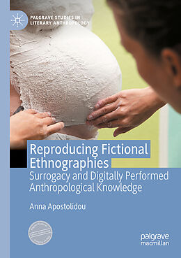 Couverture cartonnée Reproducing Fictional Ethnographies de Anna Apostolidou