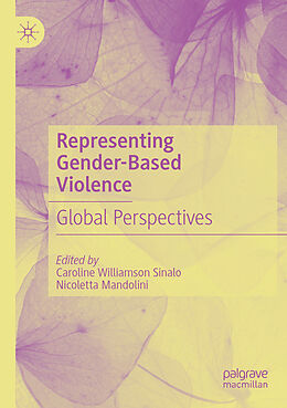 Couverture cartonnée Representing Gender-Based Violence de 