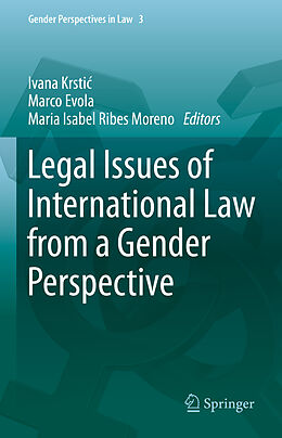 Livre Relié Legal Issues of International Law from a Gender Perspective de 