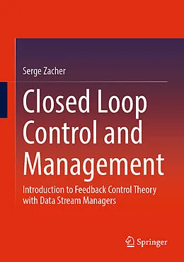 E-Book (pdf) Closed Loop Control and Management von Serge Zacher