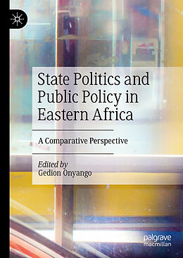 Livre Relié State Politics and Public Policy in Eastern Africa de 