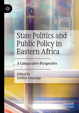 Couverture cartonnée State Politics and Public Policy in Eastern Africa de 