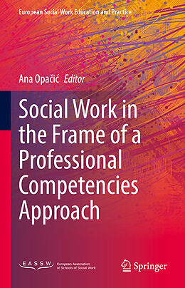 Livre Relié Social Work in the Frame of a Professional Competencies Approach de 