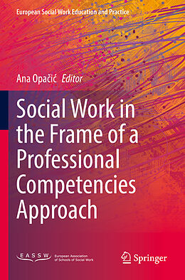 Couverture cartonnée Social Work in the Frame of a Professional Competencies Approach de 