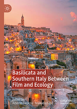 Livre Relié Basilicata and Southern Italy Between Film and Ecology de 