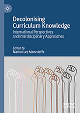 eBook (pdf) Decolonising Curriculum Knowledge de 