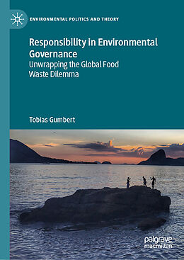 Fester Einband Responsibility in Environmental Governance von Tobias Gumbert