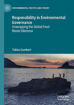Kartonierter Einband Responsibility in Environmental Governance von Tobias Gumbert