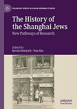 E-Book (pdf) The History of the Shanghai Jews von 