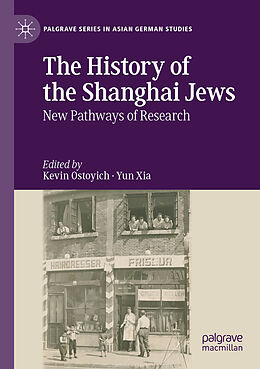 Kartonierter Einband The History of the Shanghai Jews von 