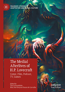 Livre Relié The Medial Afterlives of H.P. Lovecraft de 