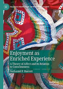 Fester Einband Enjoyment as Enriched Experience von Nathaniel F. Barrett