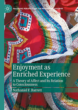 Kartonierter Einband Enjoyment as Enriched Experience von Nathaniel F. Barrett