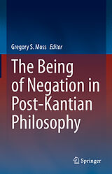 eBook (pdf) The Being of Negation in Post-Kantian Philosophy de 
