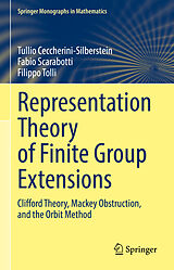 eBook (pdf) Representation Theory of Finite Group Extensions de Tullio Ceccherini-Silberstein, Fabio Scarabotti, Filippo Tolli