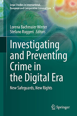 Livre Relié Investigating and Preventing Crime in the Digital Era de 