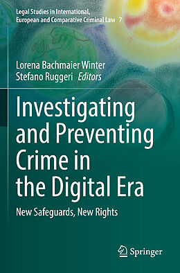 Couverture cartonnée Investigating and Preventing Crime in the Digital Era de 