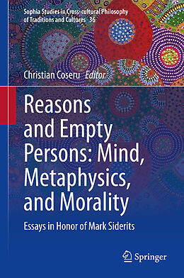 Livre Relié Reasons and Empty Persons: Mind, Metaphysics, and Morality de 