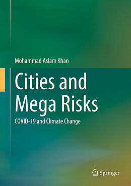 Livre Relié Cities and Mega Risks de Mohammad Aslam Khan