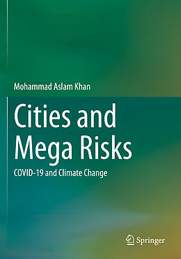 Couverture cartonnée Cities and Mega Risks de Mohammad Aslam Khan