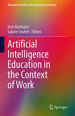 Fester Einband Artificial Intelligence Education in the Context of Work von 