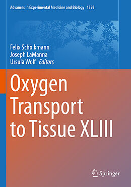 Couverture cartonnée Oxygen Transport to Tissue XLIII de 