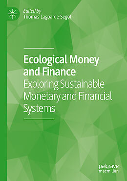 Couverture cartonnée Ecological Money and Finance de 