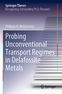 Couverture cartonnée Probing Unconventional Transport Regimes in Delafossite Metals de Philippa H. McGuinness