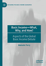 eBook (pdf) Basic Income-What, Why, and How? de Malcolm Torry