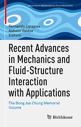 Fester Einband Recent Advances in Mechanics and Fluid-Structure Interaction with Applications von 