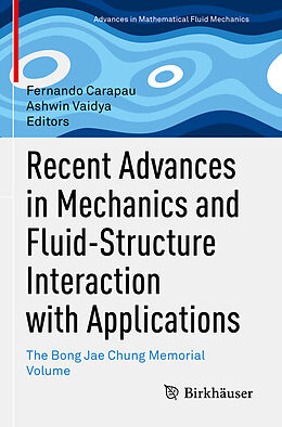 Kartonierter Einband Recent Advances in Mechanics and Fluid-Structure Interaction with Applications von 