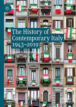 Livre Relié The History of Contemporary Italy 1943-2019 de Umberto Gentiloni Silveri