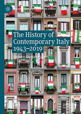 Couverture cartonnée The History of Contemporary Italy 1943-2019 de Umberto Gentiloni Silveri