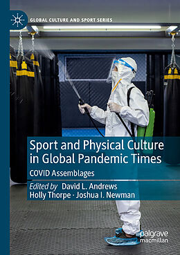 Couverture cartonnée Sport and Physical Culture in Global Pandemic Times de 