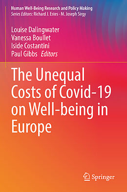 Couverture cartonnée The Unequal Costs of Covid-19 on Well-being in Europe de 