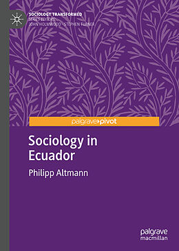 Livre Relié Sociology in Ecuador de Philipp Altmann