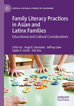 Couverture cartonnée Family Literacy Practices in Asian and Latinx Families de 