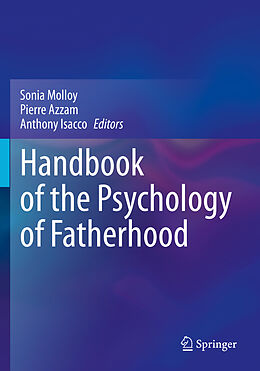 Couverture cartonnée Handbook of the Psychology of Fatherhood de 