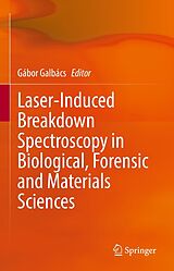 eBook (pdf) Laser-Induced Breakdown Spectroscopy in Biological, Forensic and Materials Sciences de 