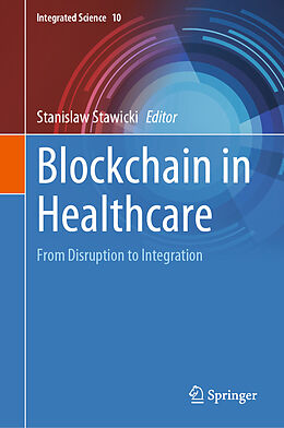 Livre Relié Blockchain in Healthcare de 