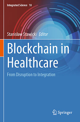 Couverture cartonnée Blockchain in Healthcare de 