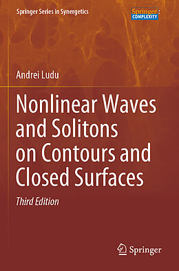 Couverture cartonnée Nonlinear Waves and Solitons on Contours and Closed Surfaces de Andrei Ludu