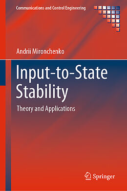 E-Book (pdf) Input-to-State Stability von Andrii Mironchenko