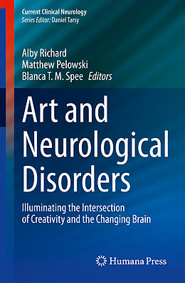 Fester Einband Art and Neurological Disorders von 