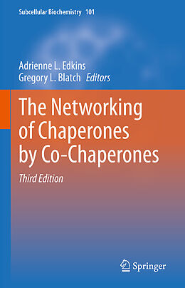 Livre Relié The Networking of Chaperones by Co-Chaperones de 