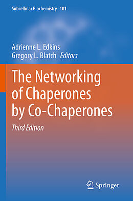 Couverture cartonnée The Networking of Chaperones by Co-Chaperones de 